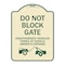 Signmission Do Not Block Gate Unauthorized Vehicles Towed Owner Expense Alum Sign, 18" L, 24" H, TG-1824-24160 A-DES-TG-1824-24160 - alternate 1